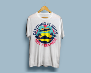 Flights not feelings | T-shirt Design by Vallerie L.