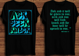 Ask Seek Knock (typography design) | T-shirt Design by creative gravity