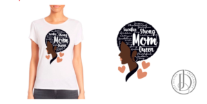 Black Mother's T-Shirt | Diseño de Camiseta por JoseDesign