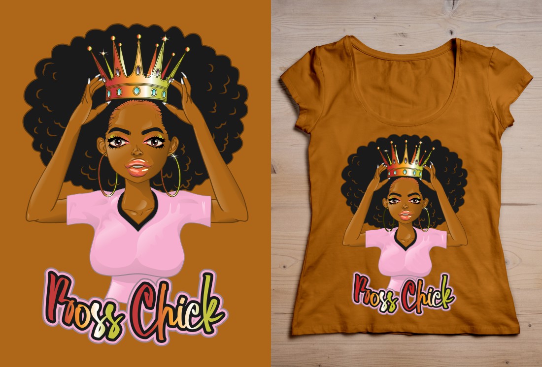 T-shirt Design by bojboga for Flawless Queens and Boss Chicks | Design #21532949