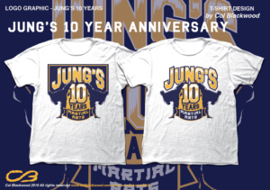 Jung's martial Arts 10 year celebration shirt | T-Shirt-Design von Col 3