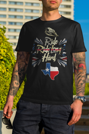 Ride Long, Ride Hard, Texas Style | Diseño de Camiseta por Kero