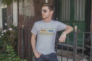 POSITIVE PHRASE T SHIRT, PHRASE: Positivity is Awesome!!! | Diseño de Camiseta por normi