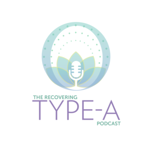 Podcast Design by King Cozy for The Recovering Type-A | Design: #21769502