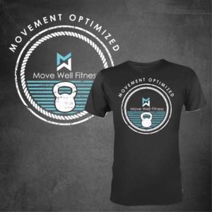 T-shirt Design by 75-R-P-Z for Move Well Fitness | Design: #21718555
