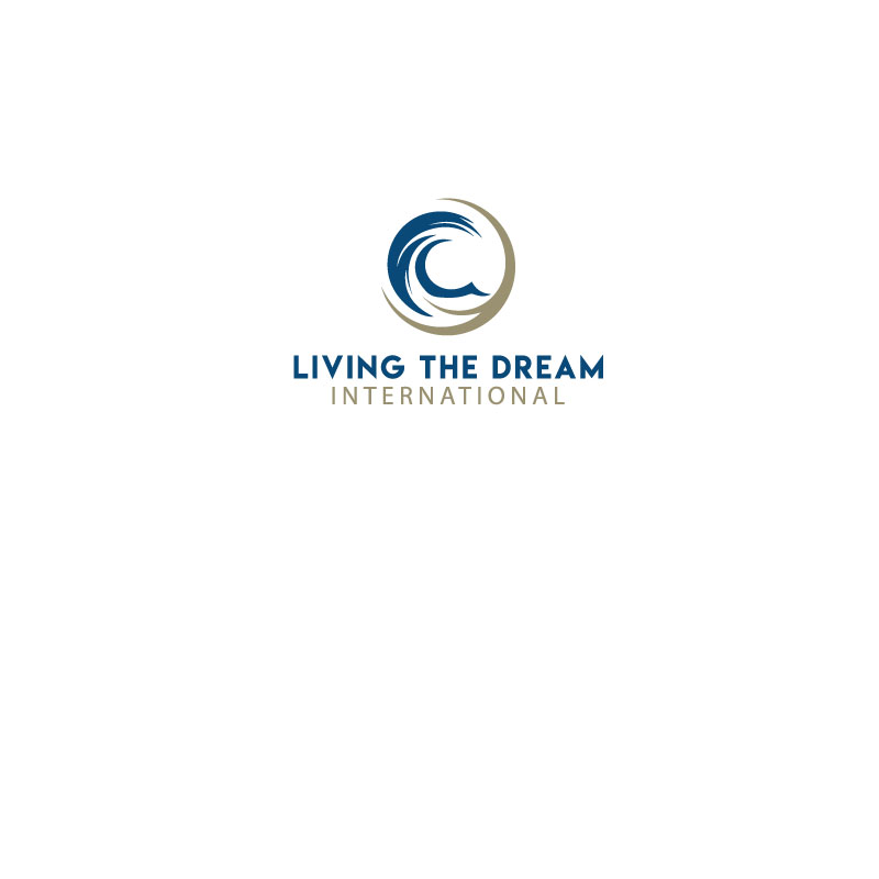 Logo Design by guzelsin89 for Living the Dream International | Design #21729824