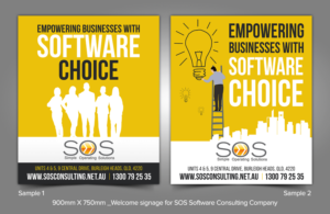 Welcome signage for  SOS Software Consulting Company | Poster Design by ARTOGRAPHY