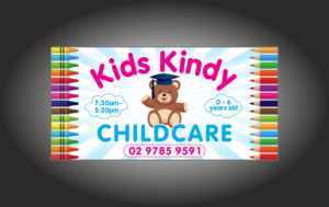 Kids Kindy Childcare centre needs a new LED outdoor banner | Graphic Design by Maestroto