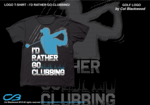 T Shirt needed for Golfing enthusiasts | T-shirt Design by Col 3