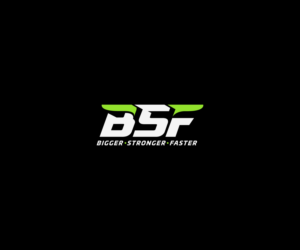 BSF - Bigger Stronger Faster OR just Bigger Stronger Faster | Logo Design by Mario