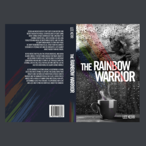 Front and back cover for my new booked titled 'The Rainbow Warrior' | Diseño de portada de libro por RedOne22