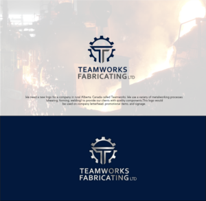 Logo Design by mike edan for Teamworks Fabricating Ltd | Design: #21887355