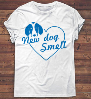 New dog smell | Diseño de Camiseta por creative gravity