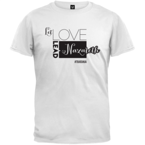 Let Love Lead Nazareth T-Shirt | Diseño de Camiseta por Emmanuel Creations