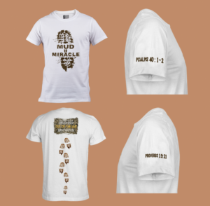 MUD 2 MIRACLE | T-Shirt-Design von Uprinteez