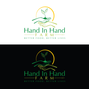Hand In Hand Farm, LLC.  We would also like to include the tag line Better Food, Better Lives into the logo | Diseño de Logo por prodesigns99