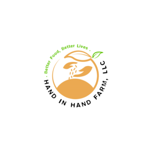 Hand In Hand Farm, LLC.  We would also like to include the tag line Better Food, Better Lives into the logo | Design de Logo par Blvck
