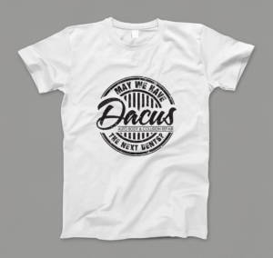 Diseño de Camiseta por Barney Stinson para Dacus Auto Body and Collision Repair | Diseño: #22149090