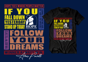Hope Tees Designs  | T-shirt Design by Uprinteez