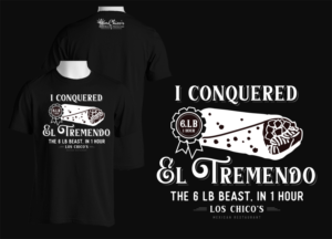 Los Chico's El Tremendo Burrito Challege | Diseño de Camiseta por OR-PiXEL STUDIO ™