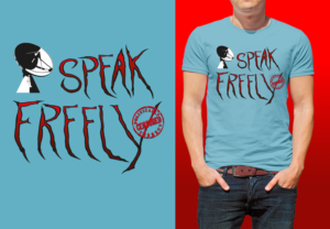 I SPEAK FREELY | T-Shirt-Design von Al Pech