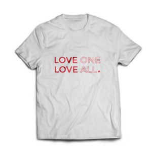 T-shirt design for LOVE ONE. LOVE ALL. | Diseño de Camiseta por cjxxxxxhxx
