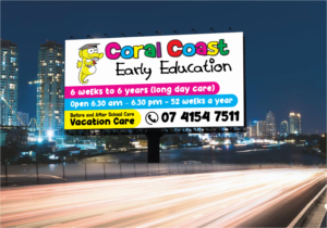 Child Care Centre needs new roadside billboard / sign* | Diseño de Señalética por Titan Solbiz