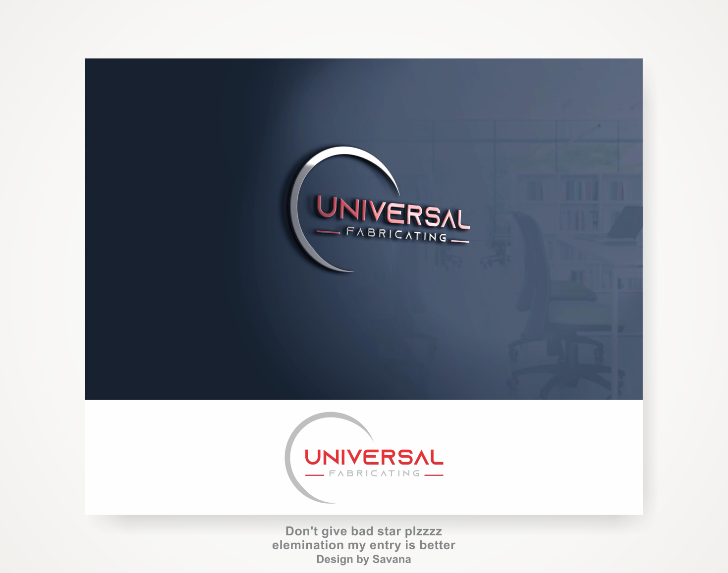 Logo Design by Savana for Universal Fabricating | Design #22411567