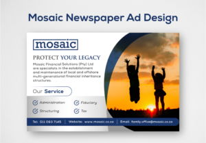 Newspaper Ad Design by turtle.des for Mosaic Financial Solutions (Pty) Ltd | Design: #22462740