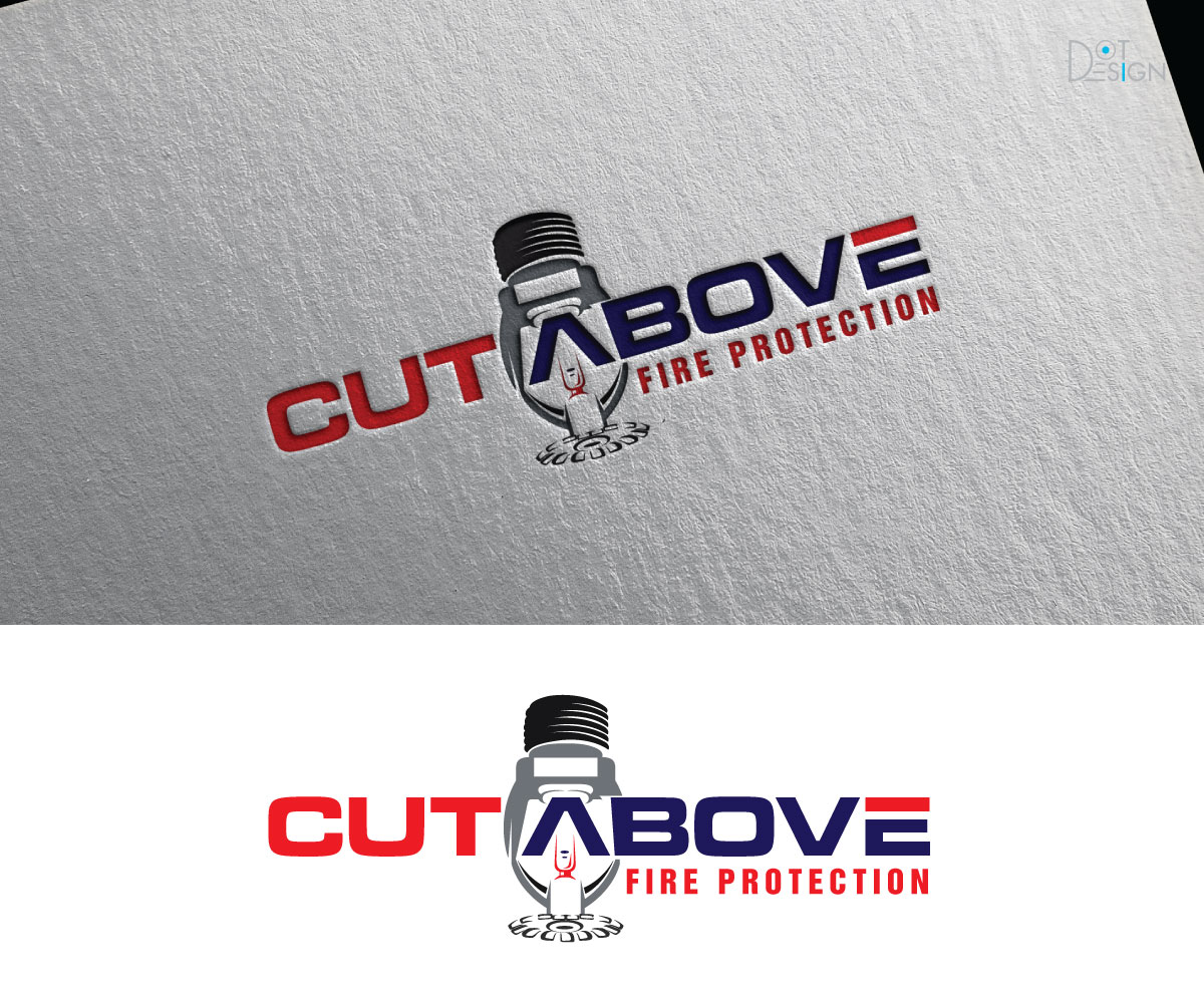 Logo Design by Dot Design 3 for Cut Above Fire Protection  | Design #22467119