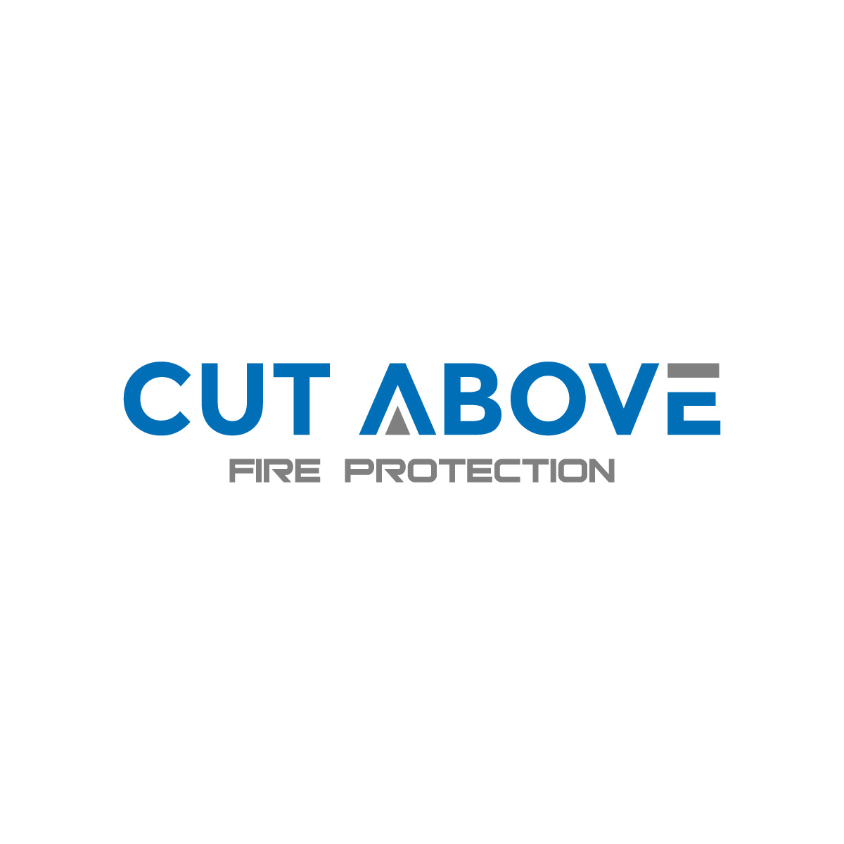Logo Design by Ismail 21 for Cut Above Fire Protection  | Design #22465129