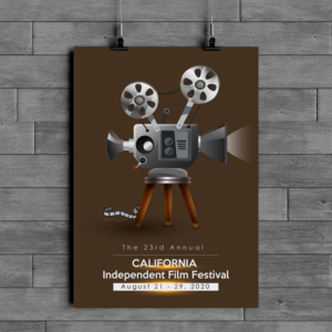 Design de Poster par fly  design pour California Independent Film Festival | Design : #22518670