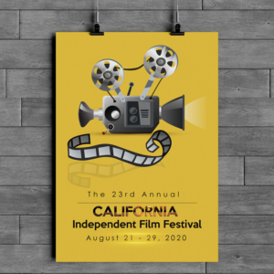 Design de Poster par fly  design pour California Independent Film Festival | Design : #22518671
