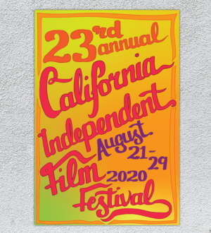 Poster Design by Millie Attwater for California Independent Film Festival | Design: #22533821