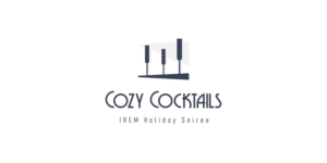 Cozy Cocktails / IREM Holiday Soiree | Logo Design by TTK