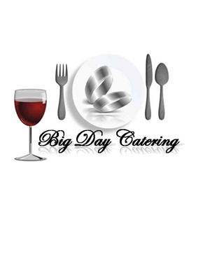 Logo Design by GCs Custom Graphics & Ts for Big Day   catering | Design: #61851