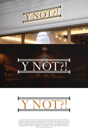 Y NOT?! | Logo Design by laba tiada henti
