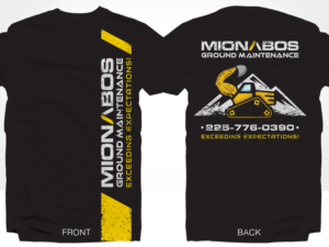 Exceeding Expectations! Starting my business by doing ground maintenance. Growing into now pullin... | T-Shirt-Design von ArtTank