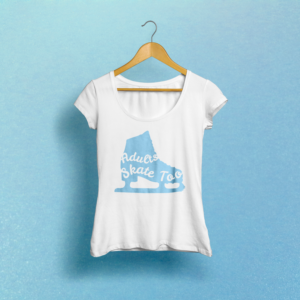 T-shirt Design by Ana Paula Barros for Adults Skate Too | Design: #22672085