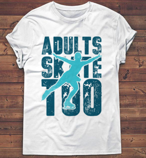 T-shirt Design by creative gravity for Adults Skate Too | Design: #22633372