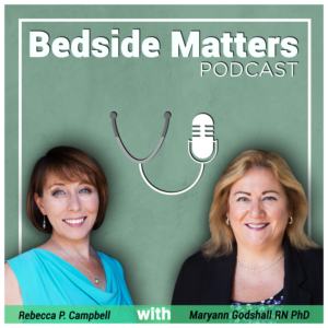 Bedside Matters Podcast with Maryann Godshall RN PhD podcast logo design