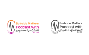 Bedside Matters Podcast with Maryann Godshall RN PhD podcast logo design | Design de Podcast par Pixper