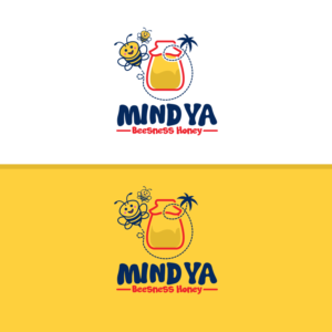 Mind Ya Beesness Honey. (please make the word 