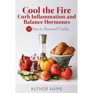 Cool the Fire: Curb Inflammation and Balance Hormones | Buchumschlag Design von Tatlin