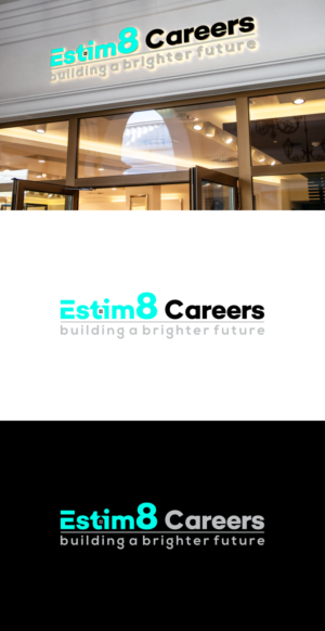 Logo Design by fatiyadesign for Estim8 Careers | Design: #22747820