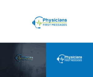 Logo Design by thulet for Physicians First Messages Inc. | Design: #22826522