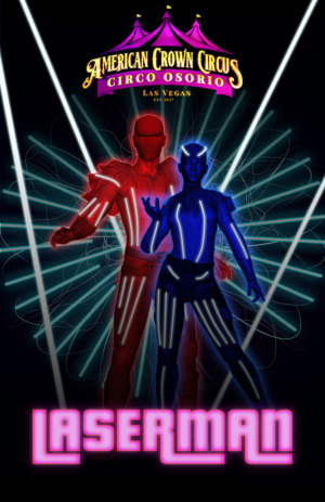 Lazerman Act Graphic for main attraction at circus | Diseño Gráfico por vectoradics
