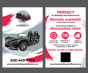 Diseño de Flyer por Isnah Logo para Houston Slingshot Rental | Diseño: #22905498