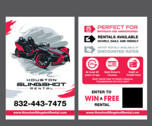 Flyer Design by Isnah Logo for Houston Slingshot Rental | Design: #22910582