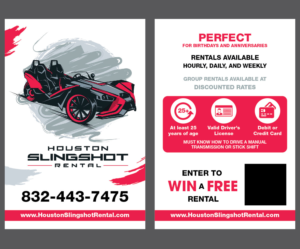 Flyer Design by Isnah Logo for Houston Slingshot Rental | Design: #22910583